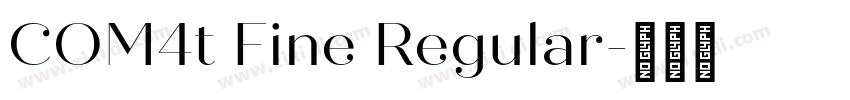 COM4t Fine Regular字体转换